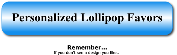 Personalized Lollipop Favors
